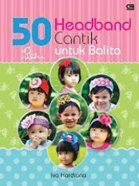 50 headband cantik untuk balita