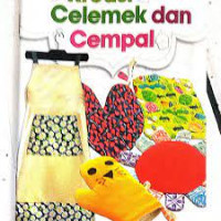 Kreasi celemek dan cempal