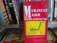 Mukjizat masih berlangsung