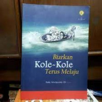 Biarkan kole-kole terus melaju