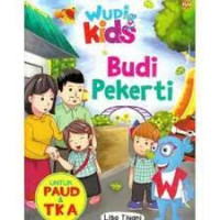 Budi pekerti untuk paud dan tk a