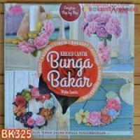 Kreasi cantik bunga bakar