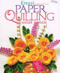 Kreasi paper quilling untuk pemula