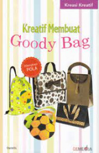 Kreatif membuat goody bag