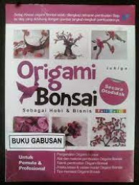 Origami bonsai sebagai hobi dan bisnis