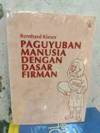 Paguyuban manusia dengan dasar firman