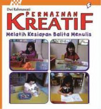 Permainan kreatif; melatih kesiapan balita menulis