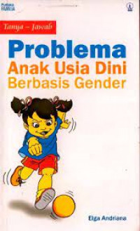 Problema anak usia dini berbasis gender