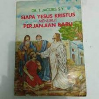 Siapa Yesus Kristus menurut perjanjian baru