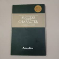 Succes through character = sukses melalui karakter