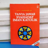 Tanya jawab syahadat iman katolik