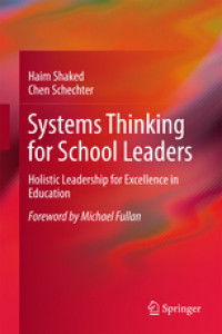 Systems thinking for school
leaders: holistic leadership for excellence
in education - ebook